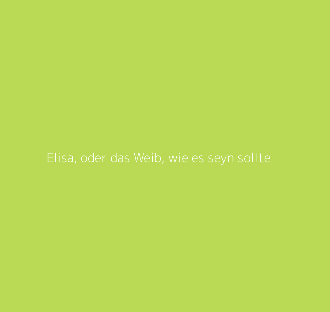 Title.ATT Elisa, oder das Weib, wie es seyn sollte